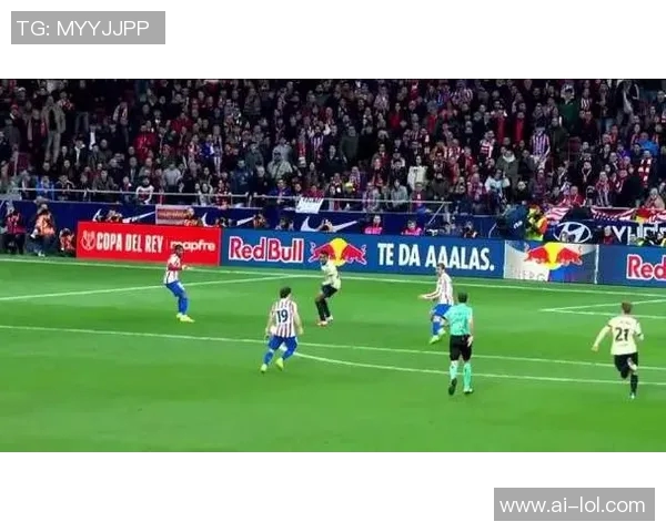 马竞遭遇两连败国王杯争冠梦碎联赛前景堪忧